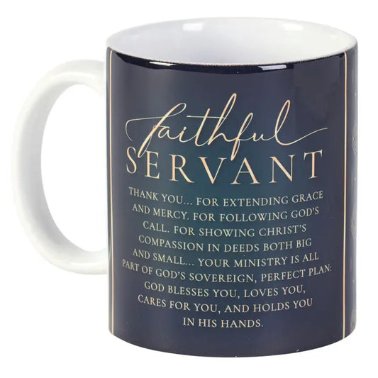 Faithful Servant Poem Ceramic Mug 11 oz